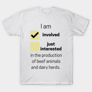 Involved Beef and Diary Network T-Shirt